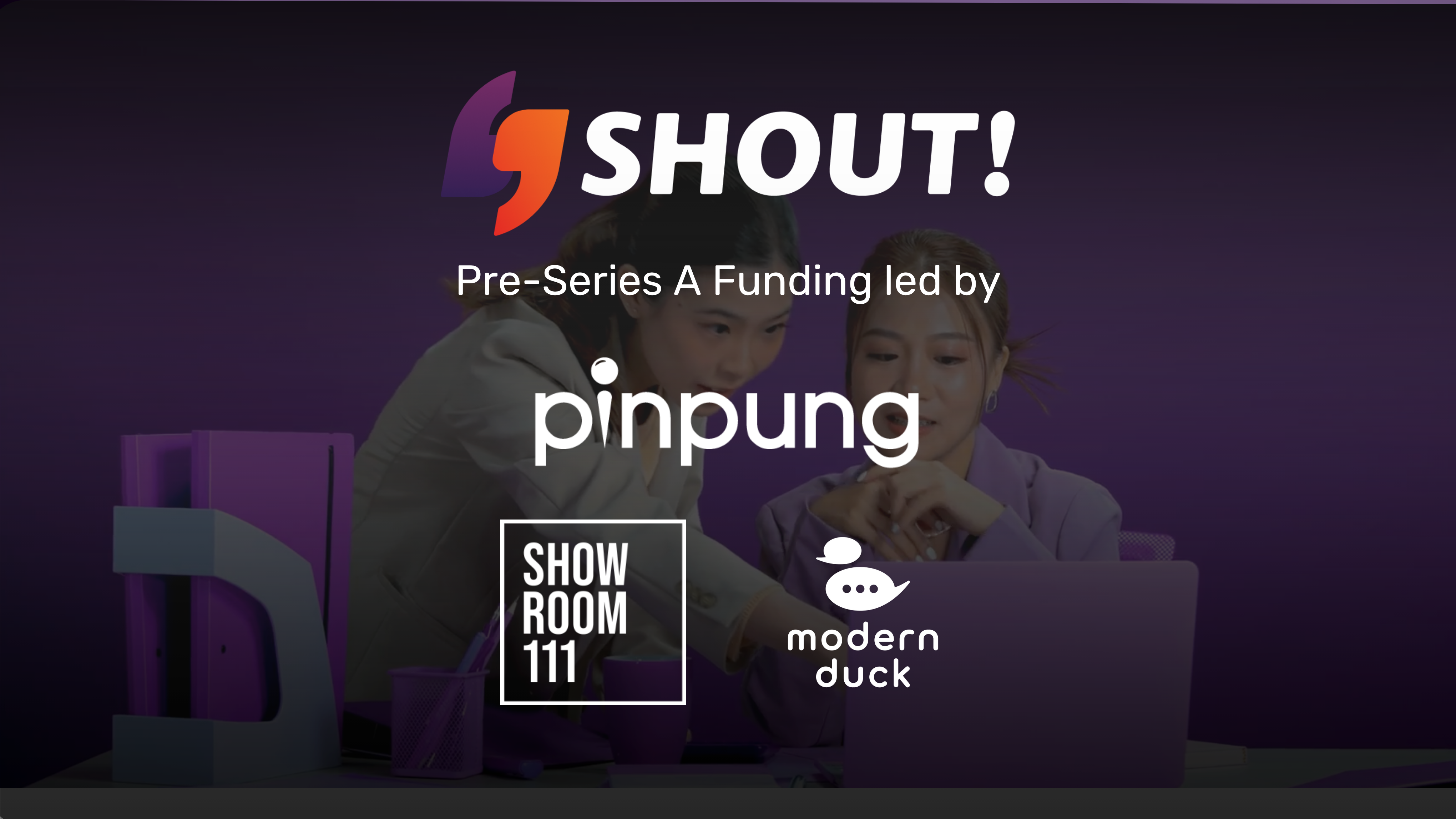 cover image for SHOUT! ปิดรอบระดมทุน Pre-Series A เดินหน้าปฏิวัติวงการ Influencer Marketing ไทย ด้วย AI พร้อมการสนับสนุนจากเอเจนซี่ชั้นนำ